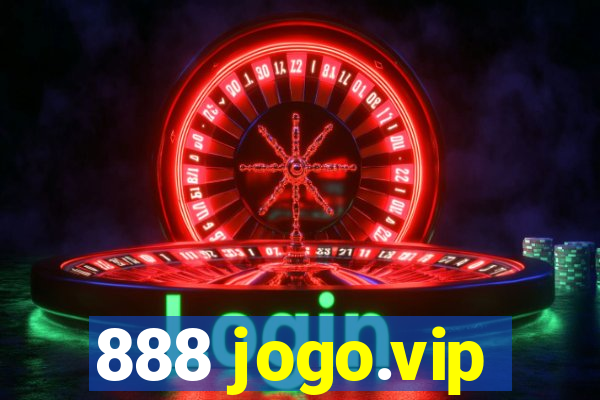 888 jogo.vip